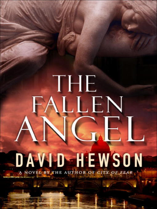 Title details for The Fallen Angel by David Hewson - Available